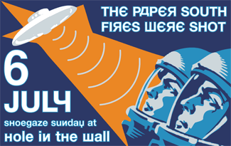 The Paper South - July 6th at Hole in the Wall